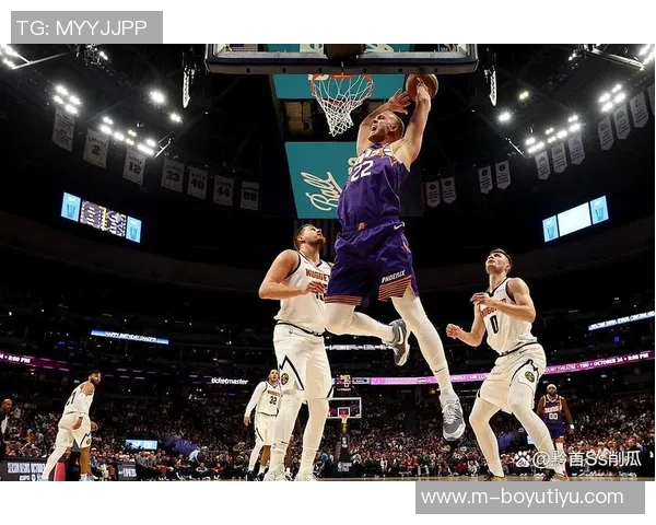 半场战报太阳落后掘金布克与狄龙合力贡献24分约基奇助攻表现抢眼